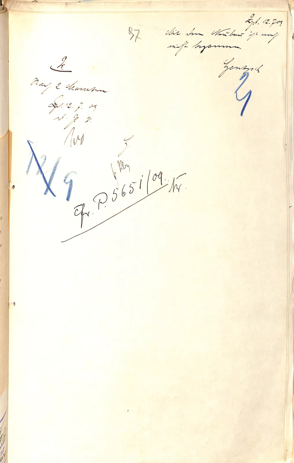 Skan: Notatka nadzoru: budowa wciąż nierozpoczęta (lipiec 1909)
